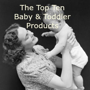 My Ten Essential Baby And Toddler Products